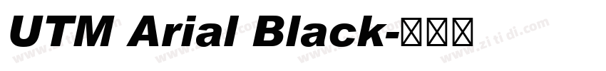 UTM Arial Black字体转换